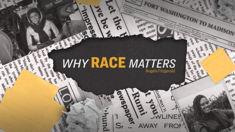 Why Race Matters