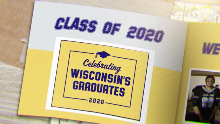 Class of 2020: Celebrating Wisconsin's Graduates