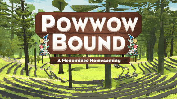 Powwow Bound: A Menominee Homecoming title on a wood sign with floral designs, set in a forest amphitheater.